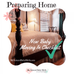Preparing Home – New Baby Moving In Checklist